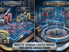Roulette, Berbagai Strategi Populer yang Banyak Dibahas Pemain Roulette